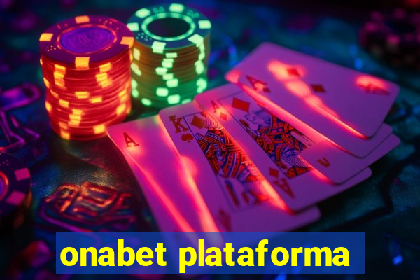 onabet plataforma